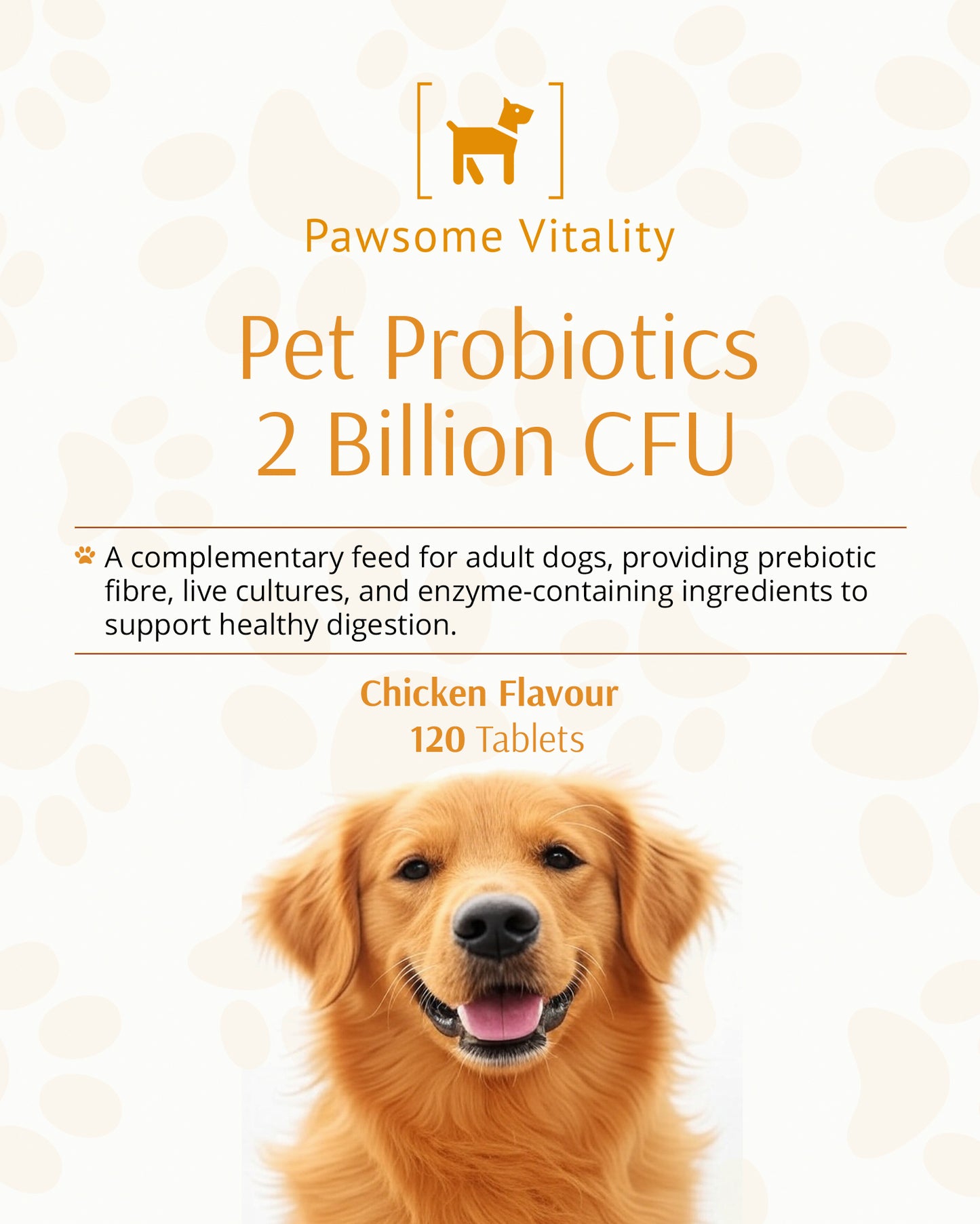 Pawsome Vitality Pet Probiotics 2 Billion CFU – Chicken Flavour 120 Tablets